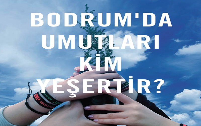 TEMA VAKFI BODRUM’DA AKTİF GÖNÜLLÜLER ARIYOR.