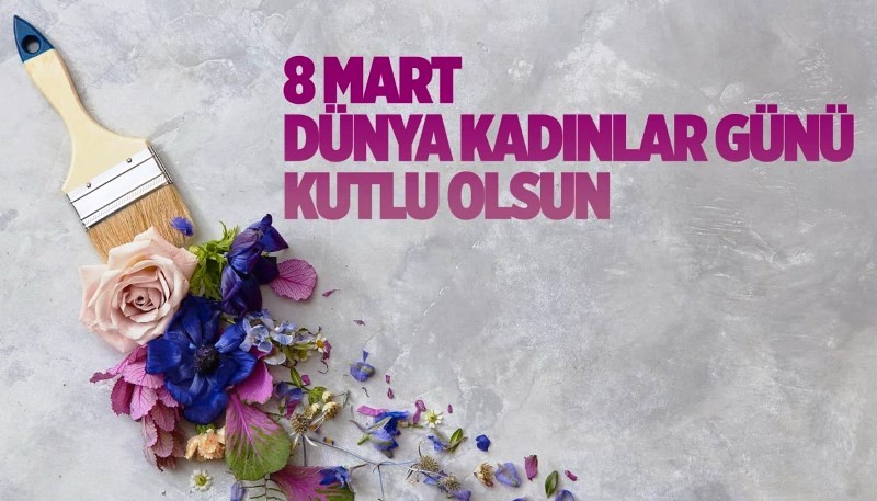 8 mart dunya kadinlar gunu
