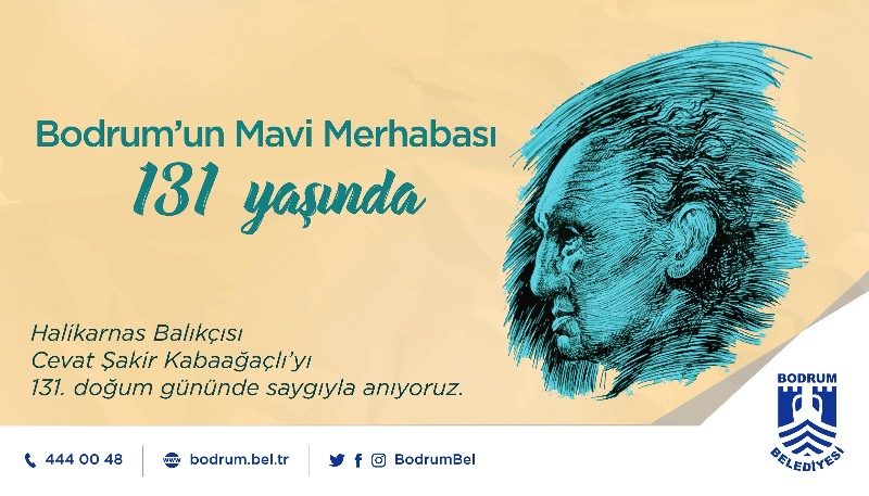 HALİKARNAS BALIKÇISI ANMA ETKİNLİKLERİ