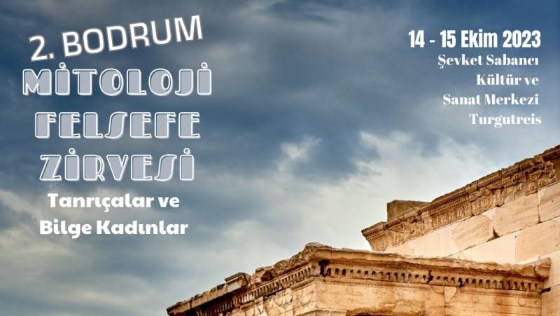 mitoloji_ve_felsefe_zirvesi_bodrum