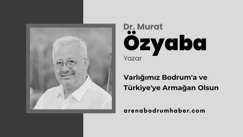 dr-murat-ozyaba-arena-bodrum-haber