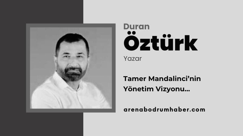 duran-ozturk-arenabodrumhaber
