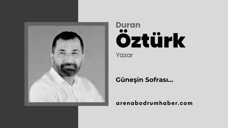 duran-öztürk-arenabodrumhaber