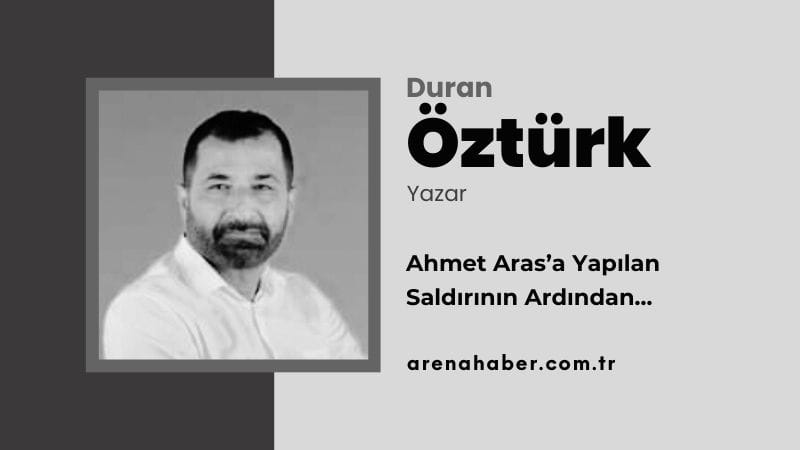 arena-haber-durna-öztürk-köşe-yazısı