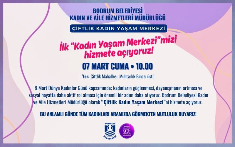 bodrum_belediyesi_belediyenin_ilk_kadin_yaşam_merkezi_açiliyor (1)