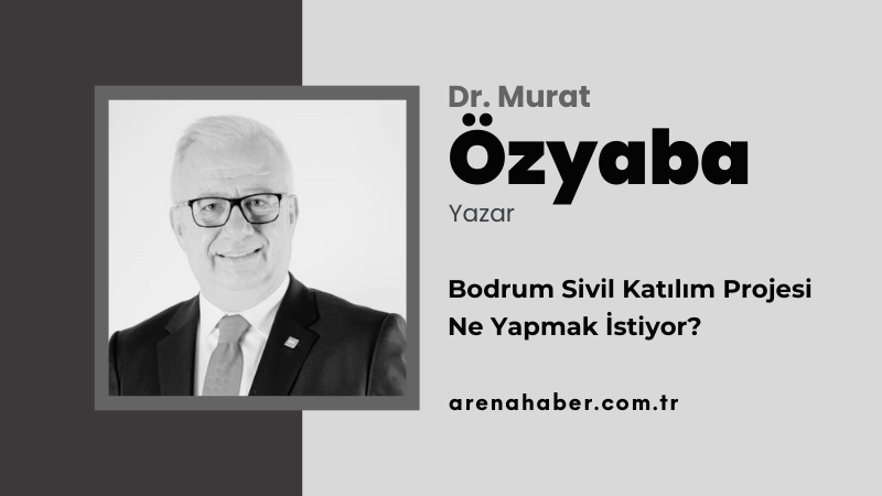 Bodrum Sivil Katılım Projesi Ne Yapmak İstiyor?