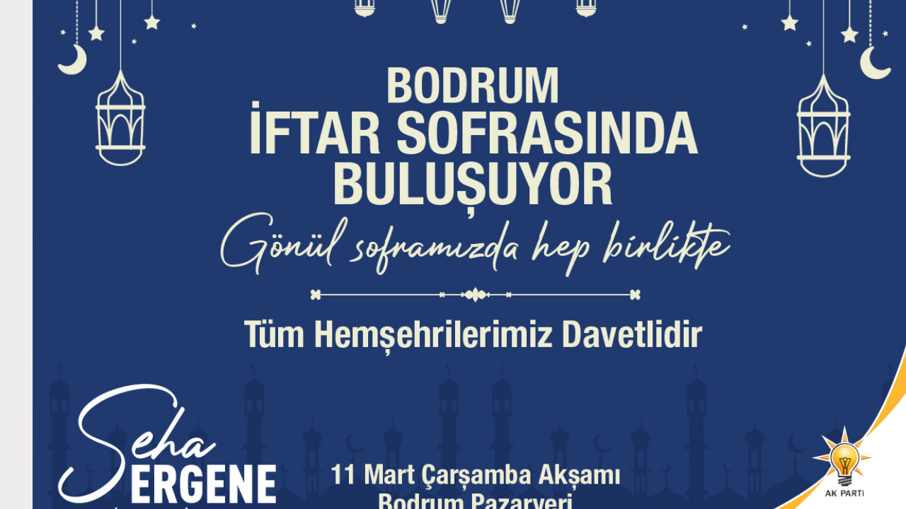 AK Parti Bodrum’da Geniş Katılımlı İftar Programı Düzenliyor