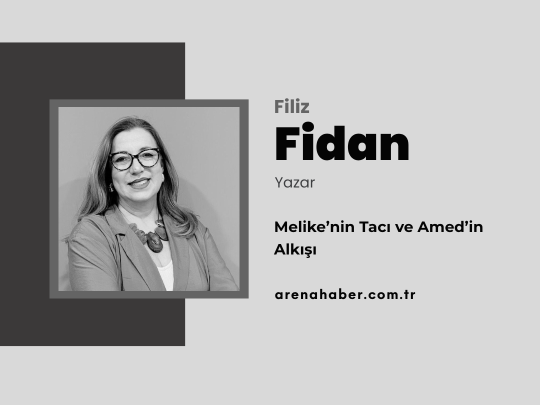 Melike’nin Tacı ve Amed’in Alkışı