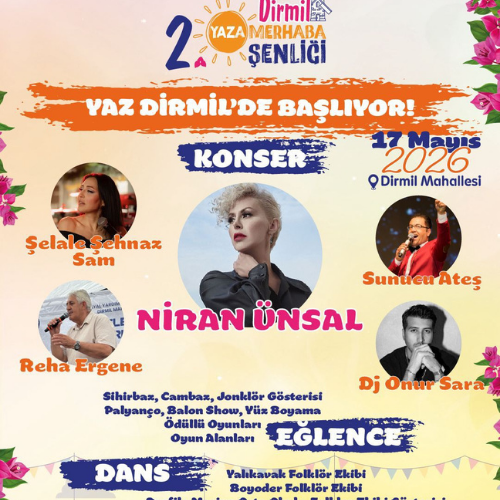 Dirmil’de Yaz Şenlikle Başlıyor…
