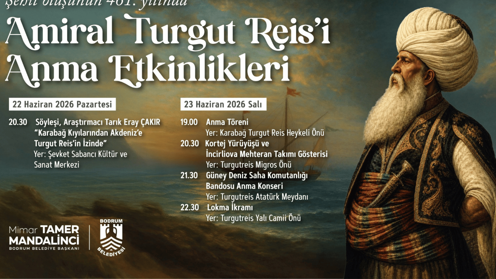 Amiral Turgut Reis’i Anma Etkinlikleri