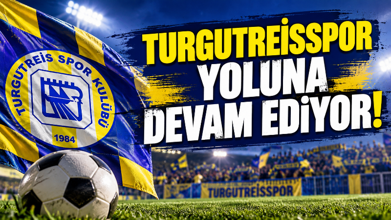 Turgutreisspor Kararını Değiştirdi: Lige Katılıyor!