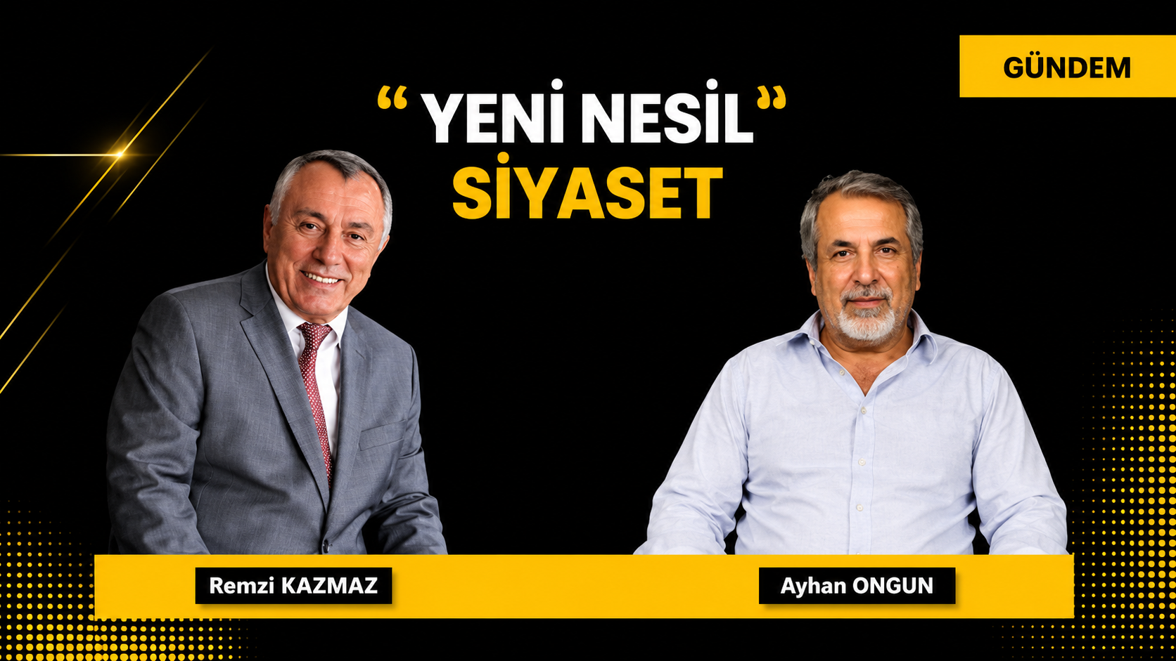 Açık Görüş’te Siyasette Ahlak ve Yeni Nesil Siyaset Tartışıldı